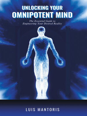 cover image of Unlocking Your Omnipotent Mind